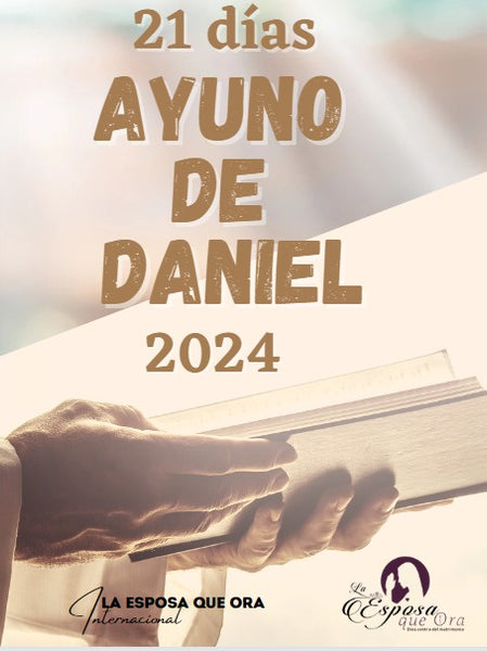 AYUNO DE DANIEL 2024- La razon or la que estoy ayunando