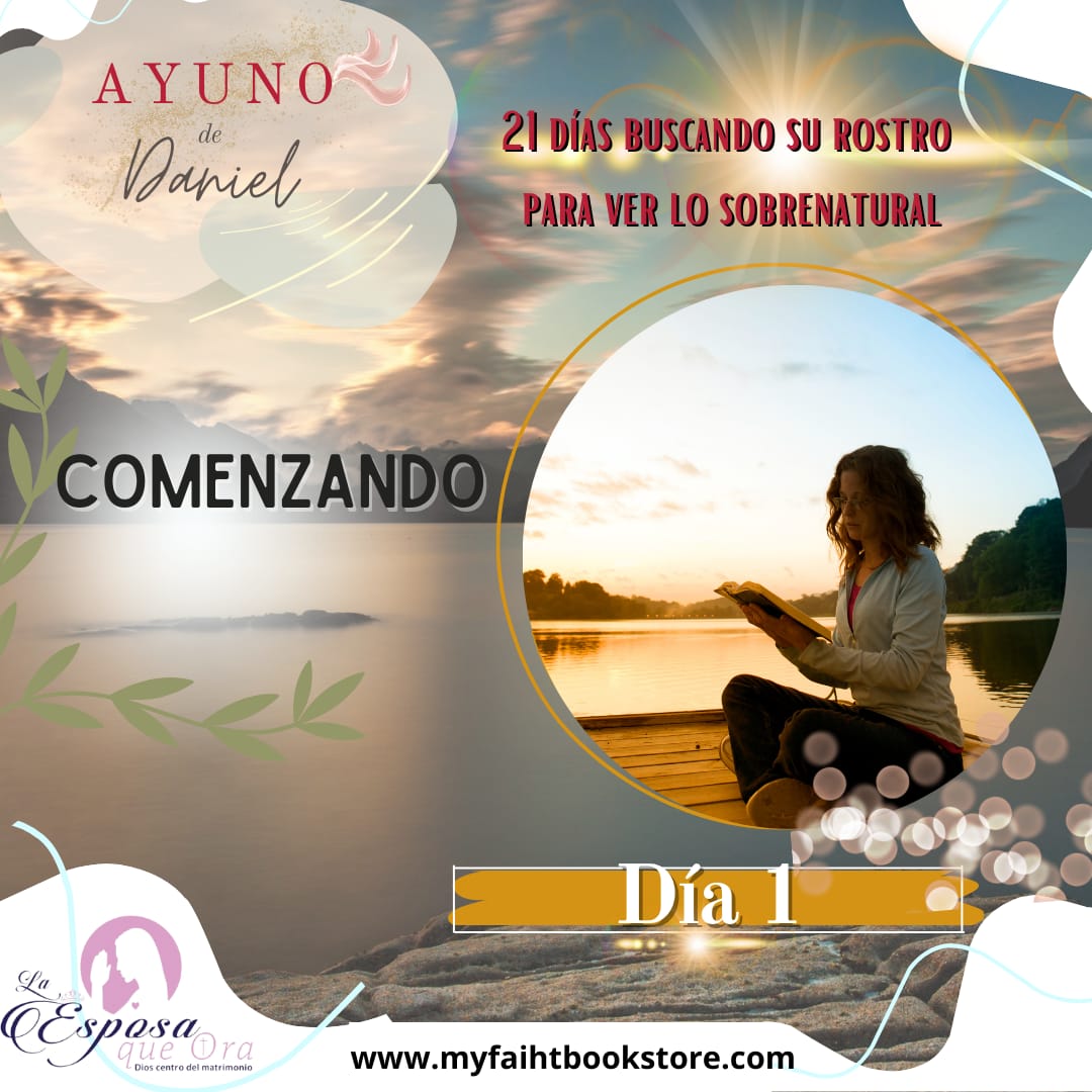 Ayuno de Daniel 2024 dia 1 - 💪🏻🙌🏻 Comenzando