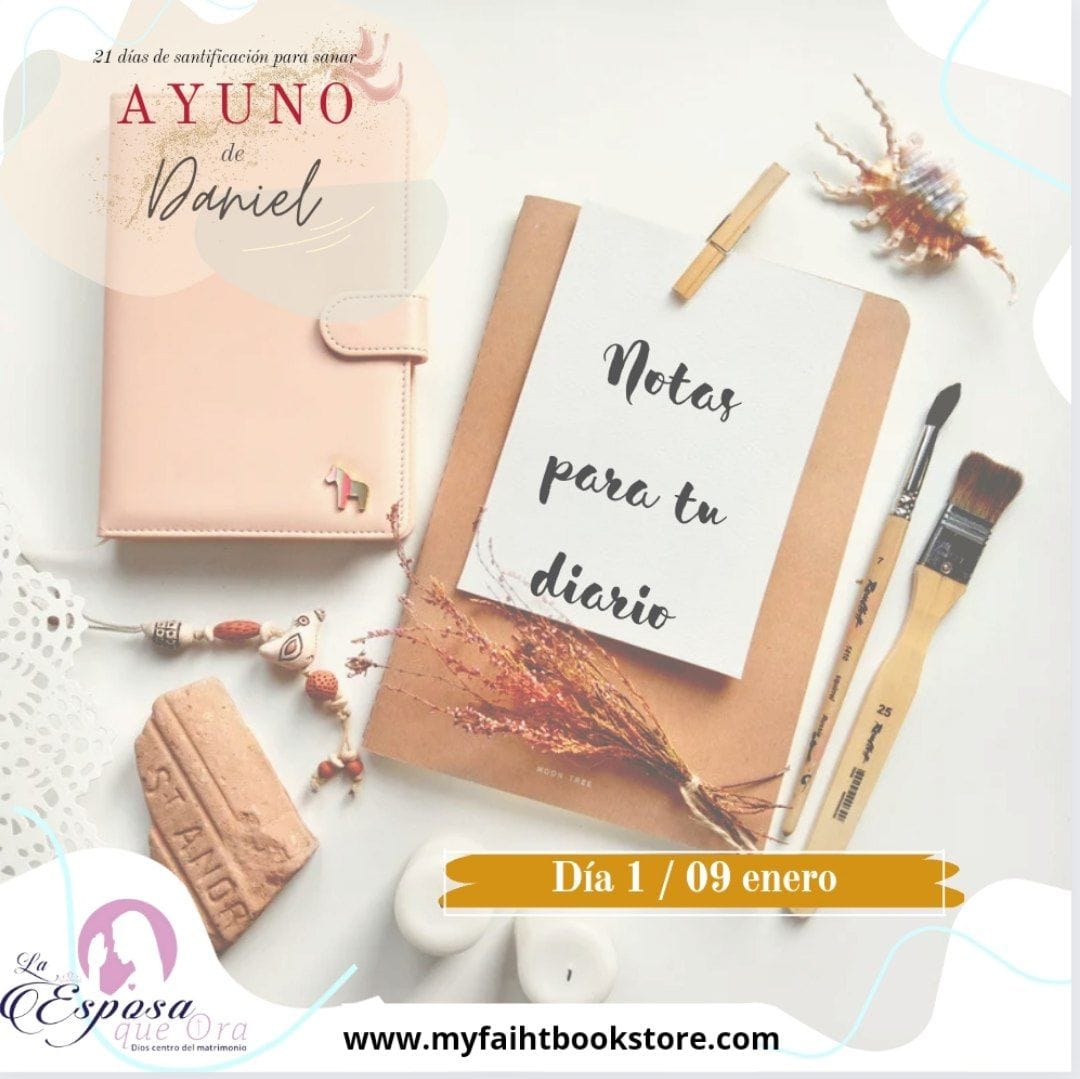 Ayuno de Daniel 2024 dia 1 - Notas para tu diario