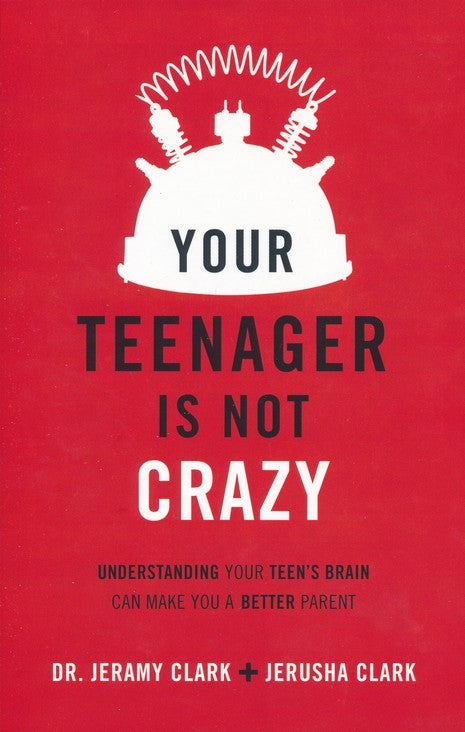 Your Teenager Is Not Crazy