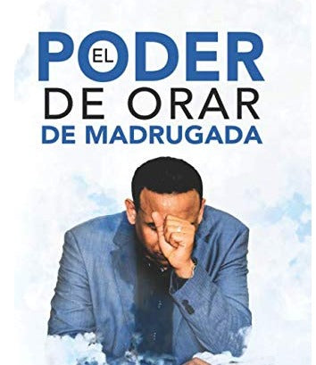 El poder de orar de madrugada