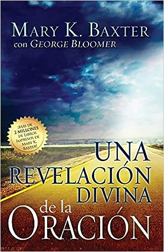 Una Revelacion Divina de la Oración