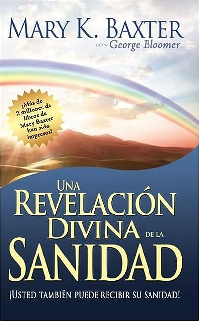 Una revelación divina de la sanidad