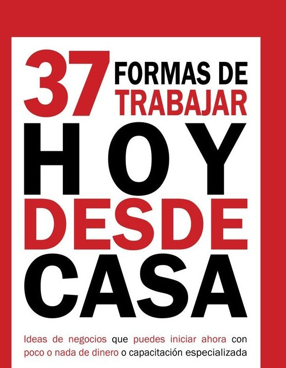37 formas de trabajar hoy desde casa