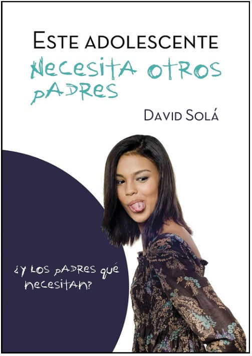 Este adolescente necesita otros padres