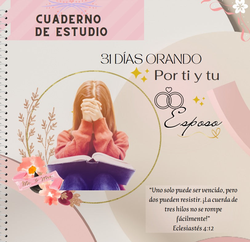 31 dias de oracion por ti y por tu esposo cuaderno de estudio dg
