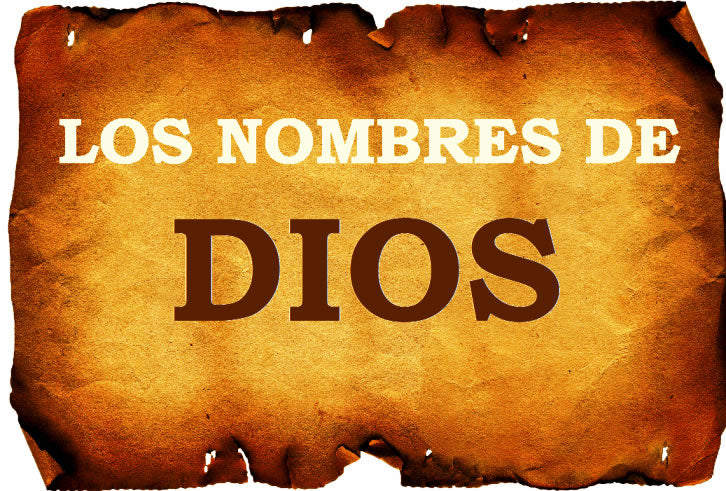 Los nombres de Dios y su significado