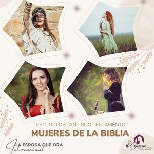 Las Mujeres de la Biblia, del Antiguo Testamento,