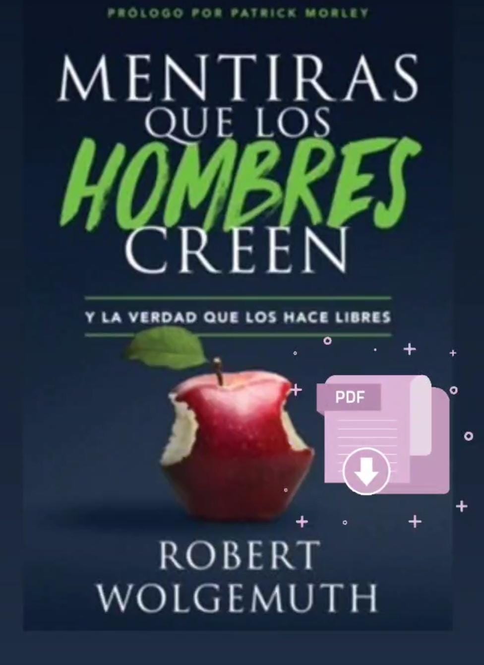 Mentiras que los hombres creen