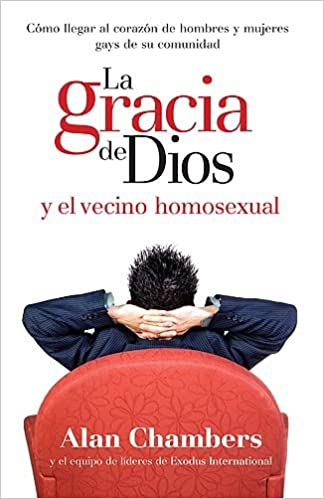 La Gracia De Dios Y El Vecino Homosexual