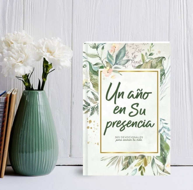 Un año en Su presencia 365 devocionales
