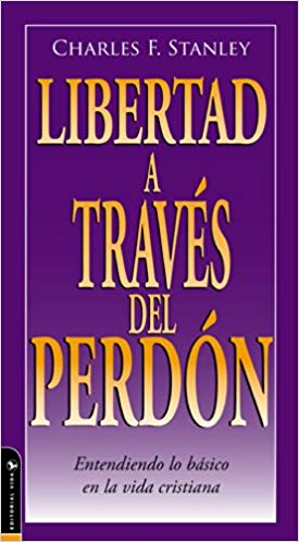 Libertad A Traves Del Perdon