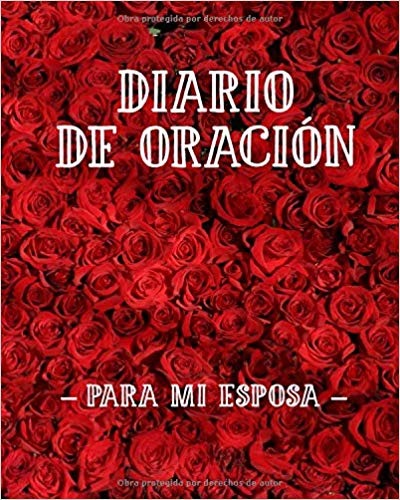 Diario de Oración Para Mi Esposa